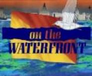 On the Waterfront