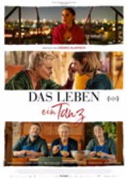 Das Leben ein Tanz