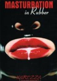 Masturbation In Rubber