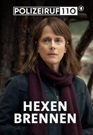 Polizeiruf 110: Hexen brennen