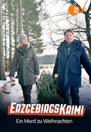 Erzgebirgskrimi: Ein Mord zu Weihnachten