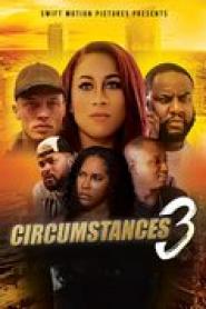 Circumstances 3