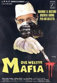 Die Weiße Mafia