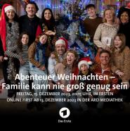 Abenteuer Weihnachten - Familie kann nie groß genug sein