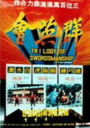 Trilogy of Swordsmanship