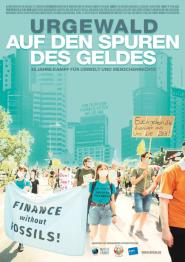 Urgewald - Auf den Spuren des Geldes