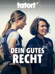 Tatort: Dein gutes Recht