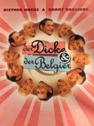 Der Dicke und der Belgier