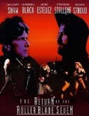 Return of the Roller Blade Seven