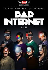 Bad Internet