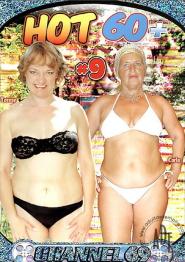 Hot 60+ 9