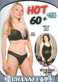 Hot 60+ 25