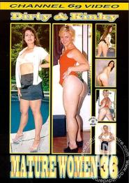 Dirty and Kinky Mature Women 36