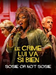 Le Crime lui va si bien: Sosie or not sosie