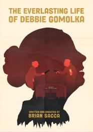 The Everlasting Life of Debbie Gomolka (2024)