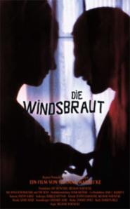 Die Windsbraut (2003)