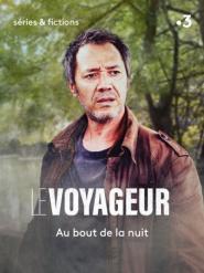 Le Voyageur: Au bout de la nuit