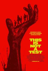 This Is Not a Test (2025)