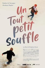 Un Tout petit souffle (2021)