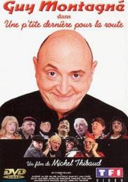 Une P'tite dernière pour la route (2002)