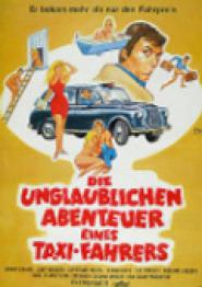 Die Unglaublichen Abenteuer eines Taxifahrers