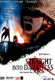 Straight Into Darkness
