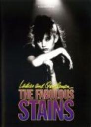 Ladies and Gentlemen, the Fabulous Stains