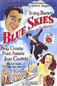 Blau ist der Himmel - Blue Skies