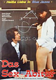 Das Sex-Abitur - Heiße Liebe in Blue Jeans