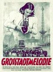 Großstadtmelodie