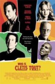 Cletis Tout: Tot oder lebendig
