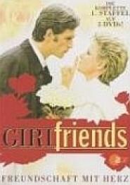 Girlfriends - Freundschaft mit Herz