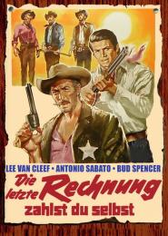 Die Letzte Rechnung zahlst du selbst