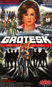 Grotesk - Kampf ums Überleben