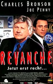 Revanche - Jetzt erst recht