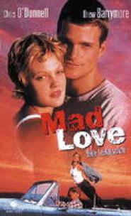 Mad Love - Volle Leidenschaft
