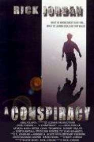 A Conspiracy