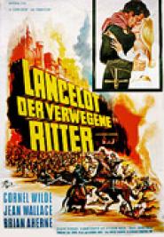 Lancelot, der verwegene Ritter