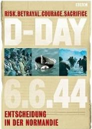 D-Day - Entscheidung in der Normandie