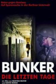 Bunker - Die letzten Tage