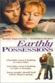 Earthly Possessions