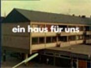 Ein Haus für uns