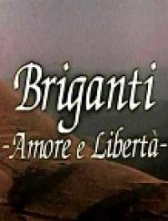 Bandits: Love and Liberty