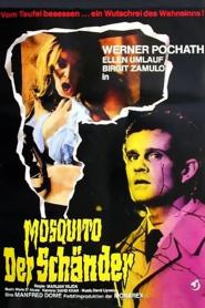 Mosquito - Der Schänder