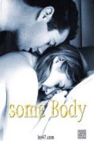 Some Body