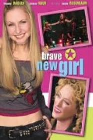 Brave New Girl