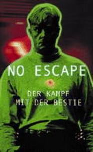 No Escape - Der Kampf mit der Bestie
