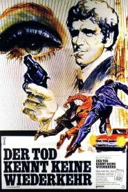 Der Tod kennt keine Wiederkehr