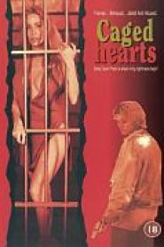 Caged Hearts