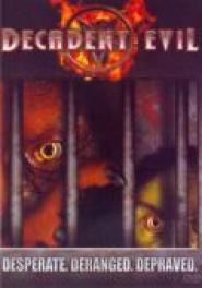 Decadent Evil